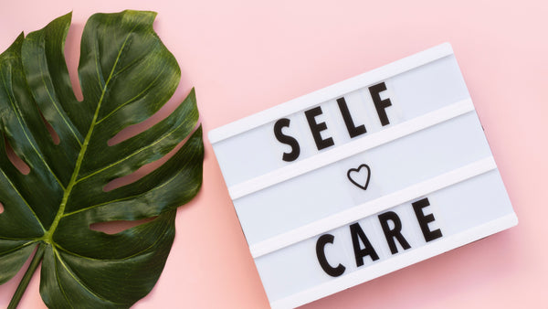Practising Self-Care During these Challenging Times